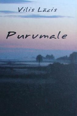 Purvmale Vilis Lācis Purvmale Vilis Lācis