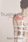 Trusting the Knot