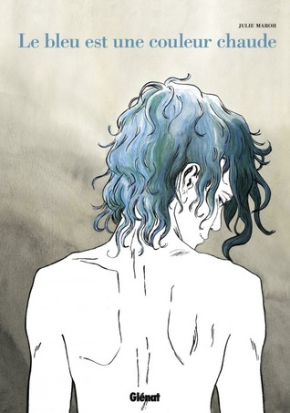 Le bleu est une couleur chaude (Julie Maroh)