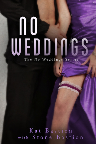 No Weddings (No Weddings, #1)