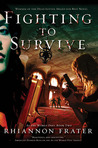 Fighting to Survive  (As The World Dies, #2)