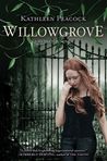 Willowgrove (Hemlock, #3)