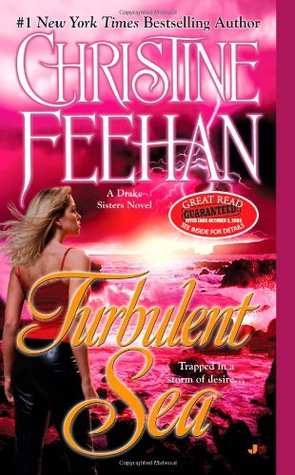 Turbulent Sea (Drake Sisters #6)  - Christine Feehan