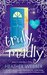 Truly, Madly (Lucy Valentin...