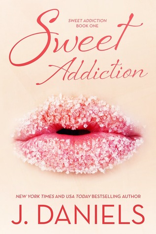 Sweet Addiction (Sweet Addiction, #1)