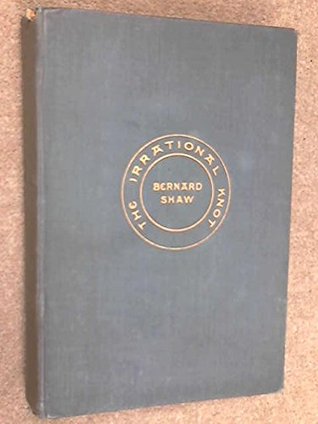 The Irrational Knot George Bernard Shaw The Irrational Knot George Bernard Shaw