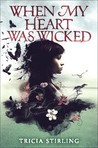 When My Heart Was Wicked