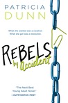Rebels by Accident