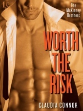 Worth the Risk (The McKinney Brothers, #2)