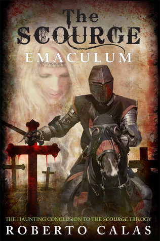 Emaculum (The Scourge, #3)