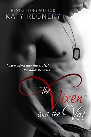 REVIEW: 4 Stars for  The Vixen and the Vet by Katy Regnery