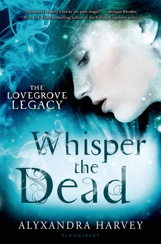 {Guest Post+Giveaway} Whisper of The Dead by Alyxandra Harvey @AlyxandraH