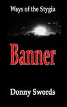 Ways of the Stygia- Banner