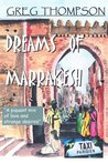 Dreams of Marrakesh: