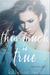 This Much Is True (Truth In Lies, #1) by Katherine Owen