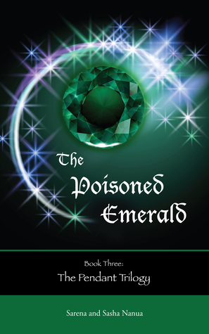 The Poisoned Emerald (Pendant Trilogy, #3)