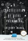 Read A Constellation of Vital Phenomena Full Book PDF