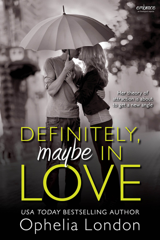 Definitely, Maybe in Love by Ophelia London