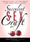 Succulent Sexcraft