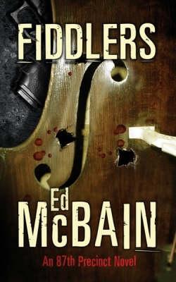 Fiddlers Ed McBain Fiddlers Ed McBain