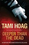 Deeper Than the Dead (Oak Knoll, #1)