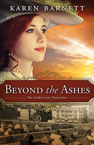 Beyond the Ashes (Golden Gate Chronicles #2)