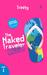 The Naked Traveler: 1 Year Round The World Trip Part 1
