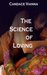 The Science of Loving