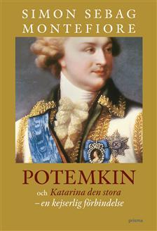 Potemkin och Katarina den stora: En kejserlig förbindelse Simon Sebag Montefiore Potemkin och Katarina den stora: En kejserlig förbindelse Simon Sebag Montefiore