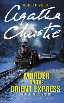 Murder on the Orient Express (A Hercule Poirot Mystery)