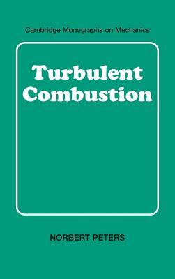 turbulent combustion. cambridge monographs on mechanics