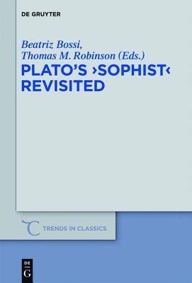 Platos Sophist Revisited Beatriz Bossi Platos Sophist Revisited Beatriz Bossi