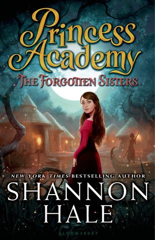 The Forgotten Sisters (Princess Academy, #3)