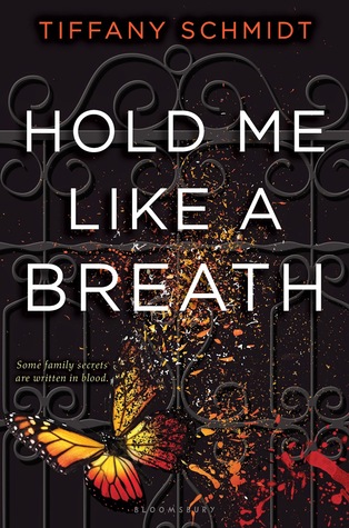 Hold Me Like a Breath (Once Upon a Crime Family, #1)