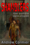 Shamblers: The Zombie Apocalypse