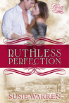 Ruthless Perfection (Rosa Legacy #1)