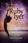 The Many Lives of Ruby Iyer by Laxmi Hariharan