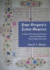 Gregory and Leander: An Analysis of the Special Friendship Between Pope Gregory the Great and Leander, Archbishop of Seville John R. Martyn Gregory and Leander: An Analysis of the Special Friendship Between Pope Gregory the Great and Leander, Archbishop of Seville John R. Martyn