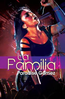 La Familia: Carl Weber Presents, La Paradise Gomez La Familia: Carl Weber Presents, La Paradise Gomez