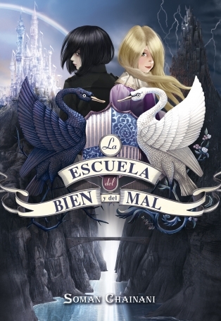 La escuela del bien y del mal (La escuela del bien y del mal, #1)