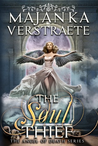 The Soul Thief (Angel of Death Series, #1)