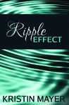 Ripple Effect (Effect, #1)