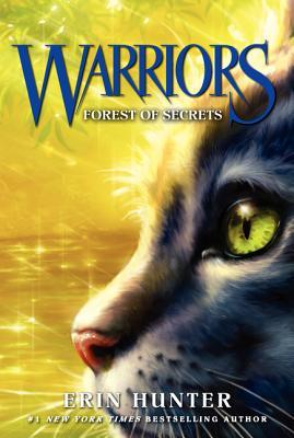 Forest of Secrets (Warriors #3) – Erin Hunter Forest of Secrets (Warriors #3) – Erin Hunter