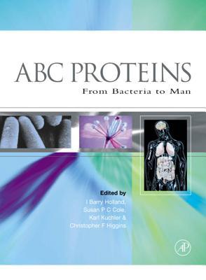 ABC Proteins I Barry Holland ABC Proteins I Barry Holland