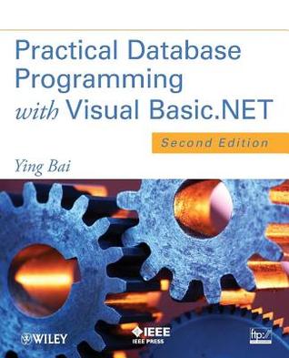 Practical Database Programming with Visual Basic.Net