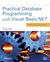 Practical Database Programming with Visual Basic.Net