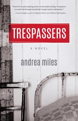 Trespassers by Andrea Miles
