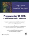 Programming VB.NET: A Guide for Experienced Programers Programming VB.NET: A Guide for Experienced Programers