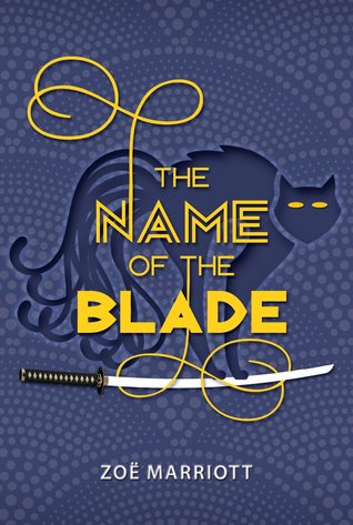 The Name of the Blade (The Name of the Blade, #1)