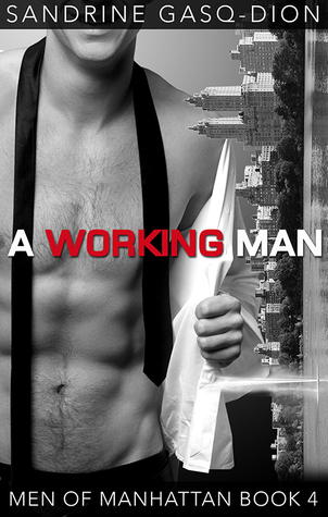 A Working Man (Men of Manhattan, #4)